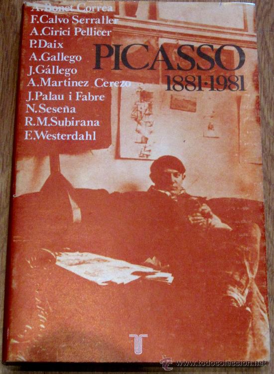 Libros de segunda mano: PICASSO 1881-1981 VV.AA. TAURUS A&Ntilde;O 1981 - Foto 1