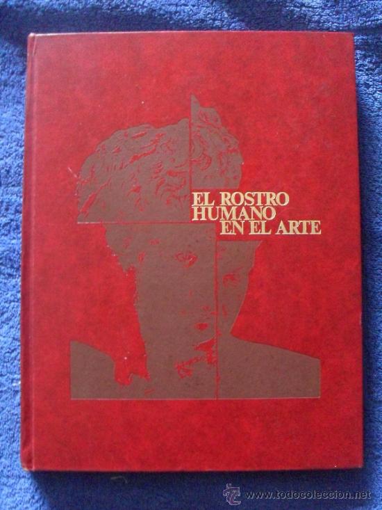 Libros de segunda mano: EL ROSTRO HUMANO EN EL ARTE - SALVAT EDITORES 1973 - Foto 1