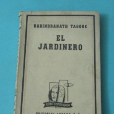 Libros de segunda mano: EL JARDINERO. RABINDRANATH TAGORE. CON UN POEMA DE JUAN RAMÓN JIMÉNEZ. Lote 37466333