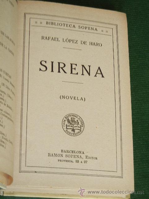Libros de segunda mano: SIRENA, DE RAFAEL LOPEZ DE HARO - Foto 2