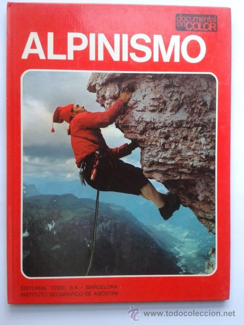 Libros de segunda mano: Alpinismo - Documental en Color - Editorial Teide - 1973 - Foto 1