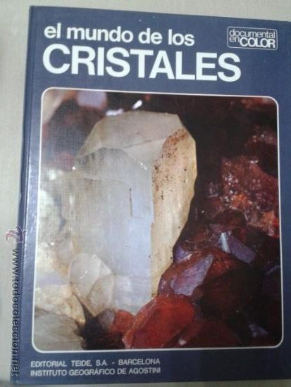 Libros de segunda mano: EL MUNDO DE LOS CRISTALES, EDIT TEIDE.1973 - Foto 1