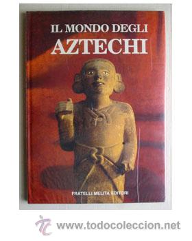 Libros de segunda mano: EL MUNDO DE LOS AZTECAS - Foto 1