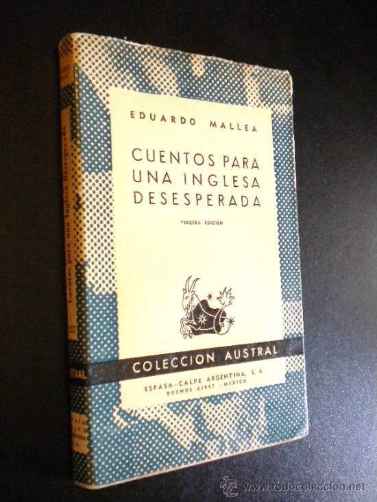 Libros de segunda mano: Cuentos para una inglesa desesperada / MALLEA, Eduardo - Foto 1