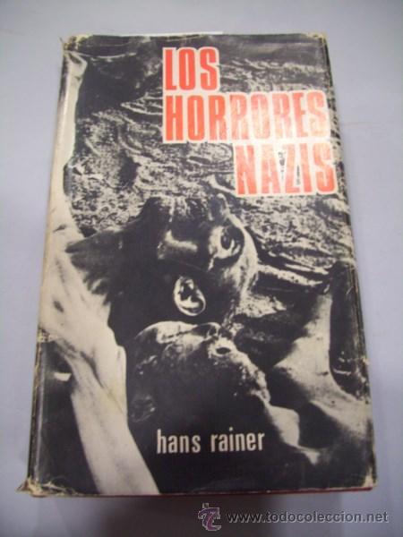 Libros de segunda mano: REINER, Hans. Los horrores nazis - Foto 1