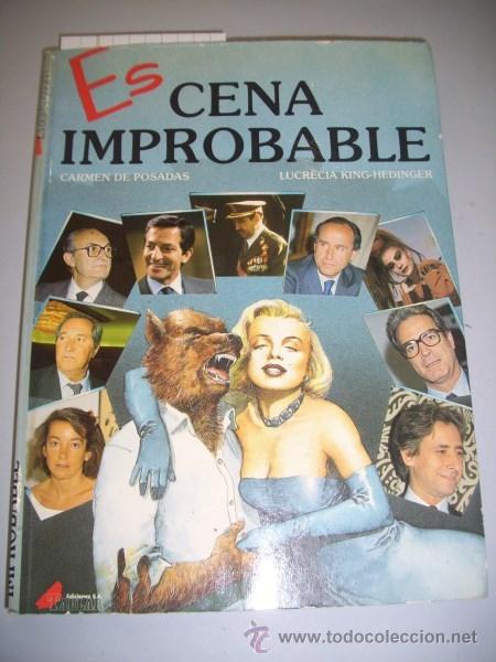Libros de segunda mano: POSADAS, Carmen de. Escena improbable - Foto 1