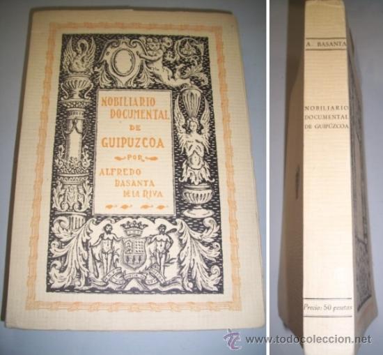 Libros de segunda mano: BASANTA DE LA RIVA, Alfredo. Nobiliario documental de Guip&uacute;zcoa - Foto 1
