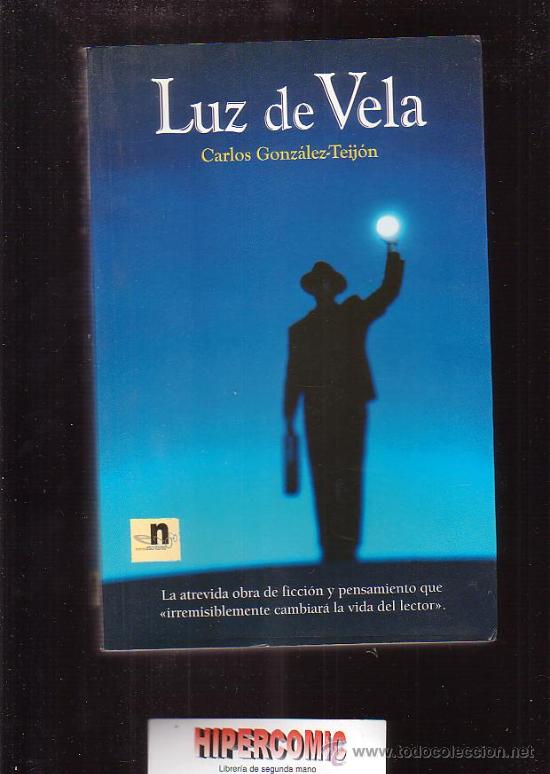 Libros de segunda mano: Luz de vela /por: Carlos Gonz&aacute;lez-Teij&oacute;n - Foto 1