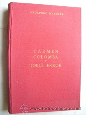 Libros de segunda mano: CARMEN COLOMBA Y DOBLE ERROR. MERIM&Eacute;E, Pr&oacute;spero. 1966 - Foto 1