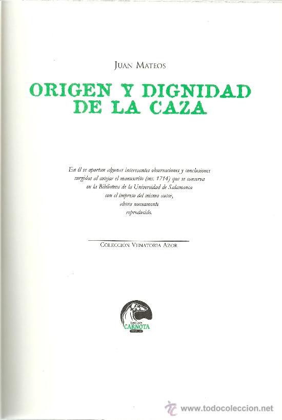Libros de segunda mano: Origen y dignidad de la caza / Juan Mateos * FACS&Iacute;MIL * - Foto 4