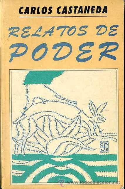 Libros de segunda mano: CARLOS CASTANEDA : RELATOS DE PODER (FCE, M&Eacute;XICO, 1996) - Foto 1