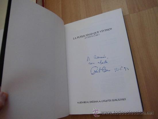 Libros de segunda mano: LA PUBLICIDAD QUE VIVIMOS ANTONIO CARO EDITORIAL ERESMA Y CELESTE EDICIONES 1994 - Foto 3