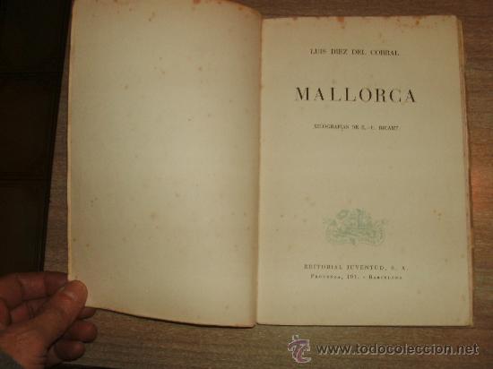 Libros de segunda mano: MALLORCA - LUIS DIEZ DEL CORRAL - - Foto 2