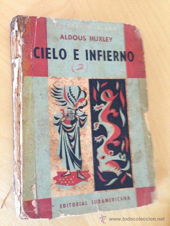 Libros de segunda mano: 1957.- CIELO E INFIERNO. ALDOUS HUXLEY - Foto 1