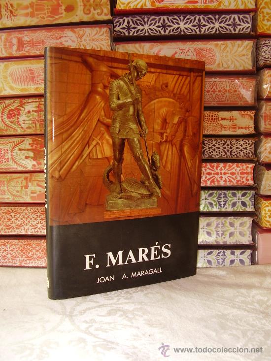 Libros de segunda mano: F. MAR&Eacute;S . Autor : Maragall, Joan A. - Foto 1