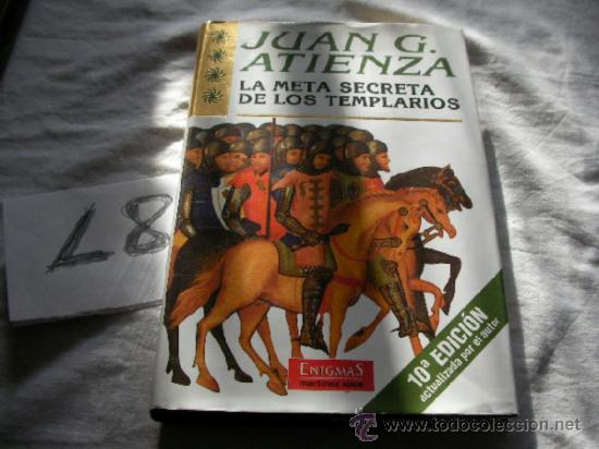 Libros de segunda mano: LA META SECRETA DE LOS TEMPLARIOS - Foto 1