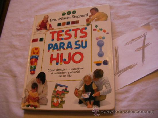 Libros de segunda mano: TESTS PARA SU HIJO - MIRIAM SOTPPARD - ENVIO GRATIS A ESPA&Ntilde;A - Foto 1