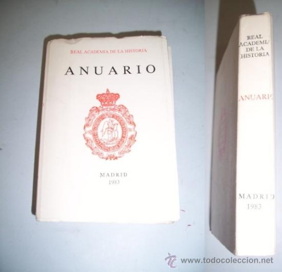 Libros de segunda mano: REAL ACADEMIA DE LA HISTORIA. Anuario [1983] - Foto 1