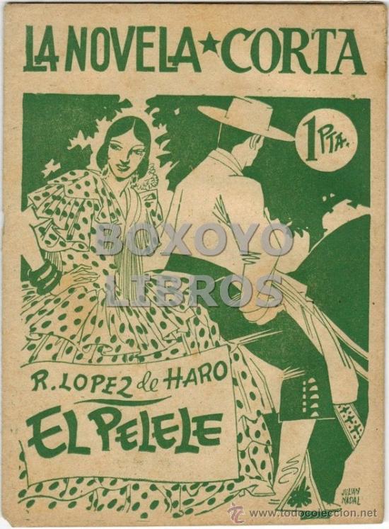 Libros de segunda mano: L&Oacute;PEZ DE HARO, Rafael. El pelele - Foto 1