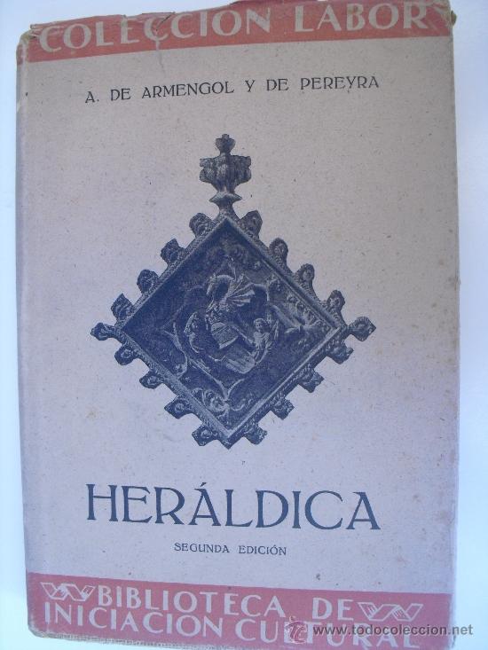 Libros de segunda mano: Heraldica. Armengol y de Pereyra, Alejandro - Foto 1
