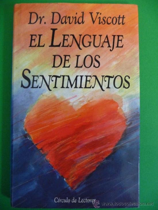 Libros de segunda mano: EL LENGUAJE DE LOS SENTIMIENTOS (DR. DAVID VISCOTT) - Foto 1