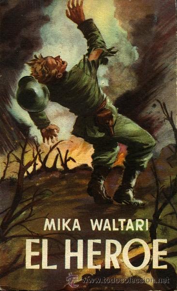Libros de segunda mano: El heroe. Mika Waltari - Foto 1