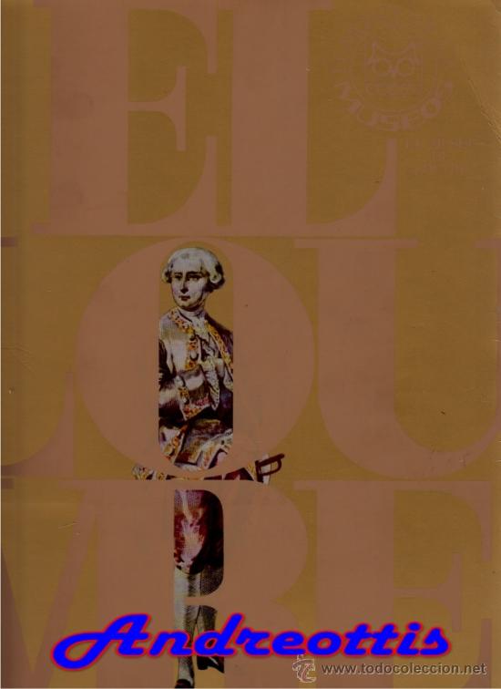 Libros de segunda mano: MUNDO DE LOS MUSEOS. EDIT: CODEX. EL MUSEO DEL LOUVRE I Y II (2 EJEMPLARES) - Foto 3