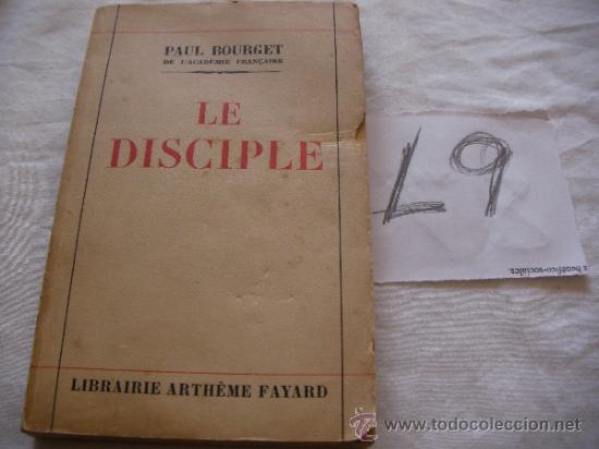 Libros de segunda mano: LE DISCIPLE - PAUL BOURGET - ENVIO GRATIS A ESPA&Ntilde;A - Foto 1
