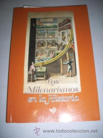 Second hand books: Los milenarismos en la historia : Actas del VI Simposio de la Iglesia en Espa&ntilde;a y Am&eacute;rica...