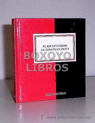 Libros de segunda mano: El escepticismo de Jonathan Swift. Col. Aguamarina - Foto 1
