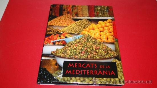 Libros de segunda mano: Mercats de la Mediterr&agrave;nia... - Foto 1