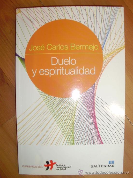 Libros de segunda mano: DUELO Y ESPIRITUALIDAD (Santander, 2012) - Foto 1