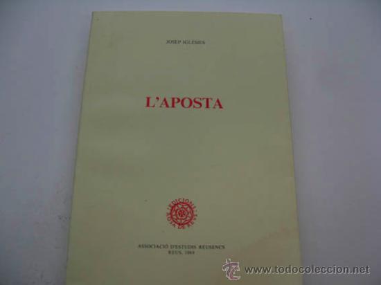 Libros de segunda mano: LAposta, per Josep Iglesies. - Foto 1