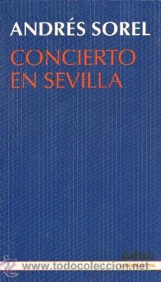 Libros de segunda mano: CONCIERTO EN SEVILLA. ANS-406 - Foto 1