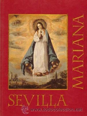Libros de segunda mano: SEVILLA MARIANA.  ANS-409 - Foto 1
