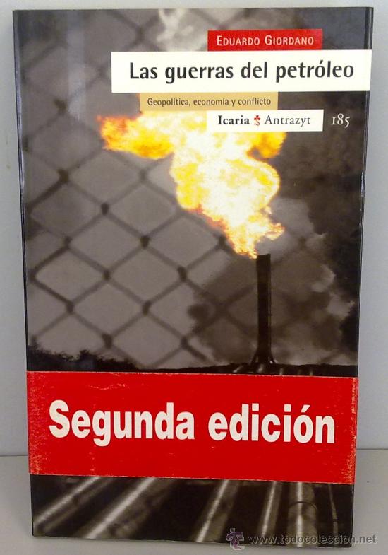 Libros de segunda mano: LAS GUERRAS DEL PETR&Oacute;LEO, EDUARDO GIORDANO, ENV&Iacute;O GRATIS - Foto 1