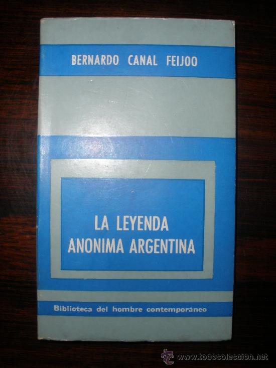 Libri di seconda mano: La leyenda an&oacute;nima Argentina --- B. Canal Feijoo