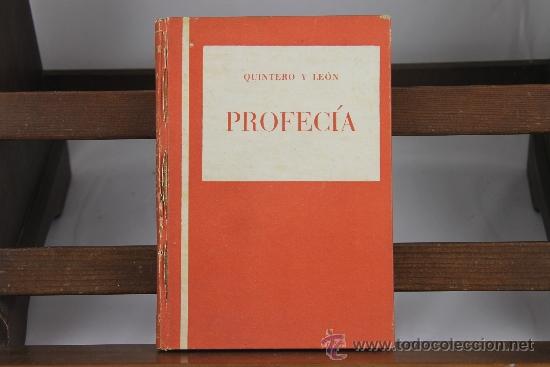 Libros de segunda mano: 3628- PROFECIA. QUINTERO Y LEON. IMP. MODERNA. 1954. - Foto 4