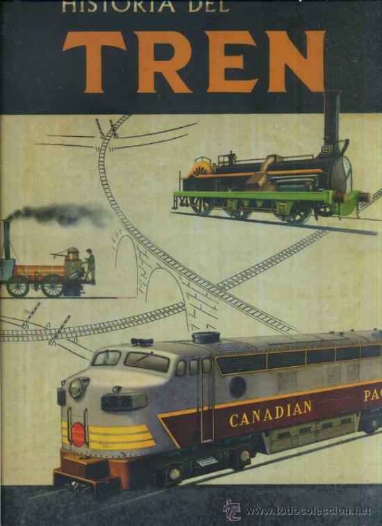 Libros de segunda mano: HISTORIA DEL TREN (VERGARA, 1963) GRAN FORMATO - Foto 1