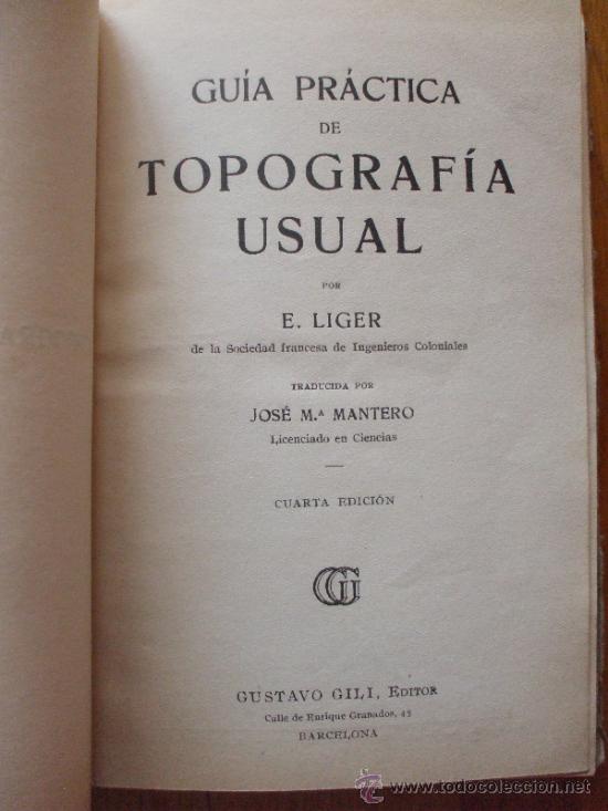 Libros de segunda mano: TOPOGRAFIA USUAL, E. Liger, 4 Edicion - Foto 2