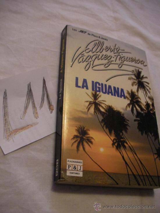 Libros de segunda mano: LA IGUANA - ALBERTO VAZQUEZ FIGUEROA - ENVIO GRATIS A ESPA&Ntilde;A - Foto 1