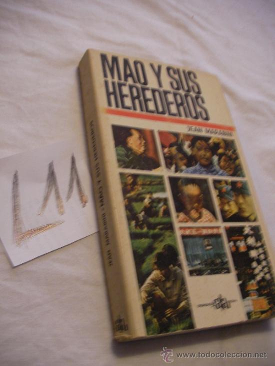 Libros de segunda mano: MAO Y SUS HEREDEROS - JEAN MARABINI - Foto 1