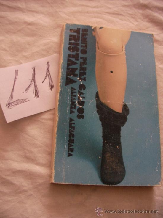 Libros de segunda mano: TRISTANA - BENITO PEREZ GALDOS - ENVIO GRATIS A ESPA&Ntilde;A - Foto 1