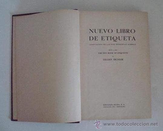 Libros de segunda mano: NUEVO LIBRO DE ETIQUETA LILLIAN EICHLER A&Ntilde;O 1945 - Foto 5