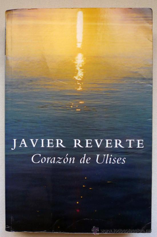 Libros de segunda mano: Corazon de Ulises - Javier Reverte - Foto 1
