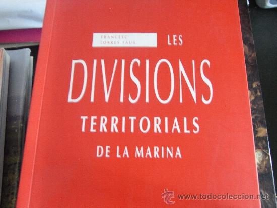 Libros de segunda mano: Les divisions territorials de la Marina. Francesc Torres. - Foto 1