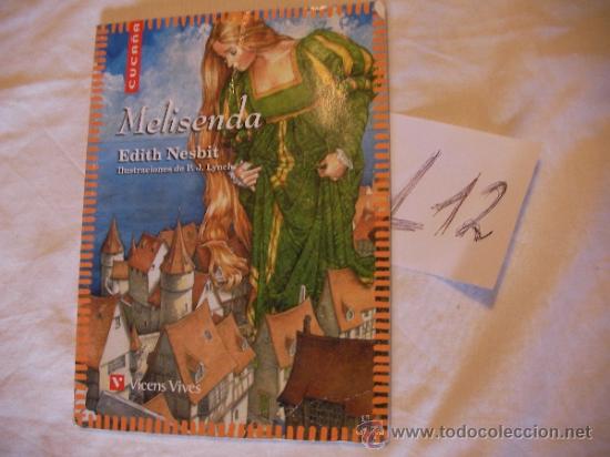 Libros de segunda mano: MELISENDA - EDITH NESBI - Foto 1