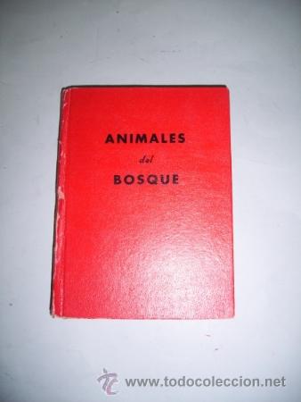 Libros de segunda mano: ALBURQUERQUE, Fernando. Animales del bosque - Foto 1