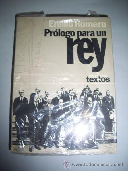 Libros de segunda mano: ROMERO, Emilio. Pr&oacute;logo para un rey - Foto 1