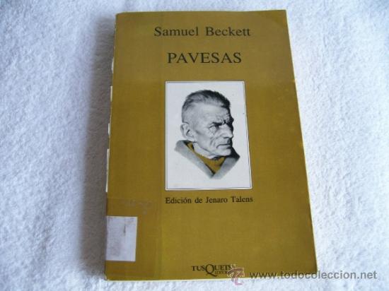 Libros de segunda mano: Pavesas, Samuel Beckett. Ed. TusQuets. (RR 21) - Foto 1